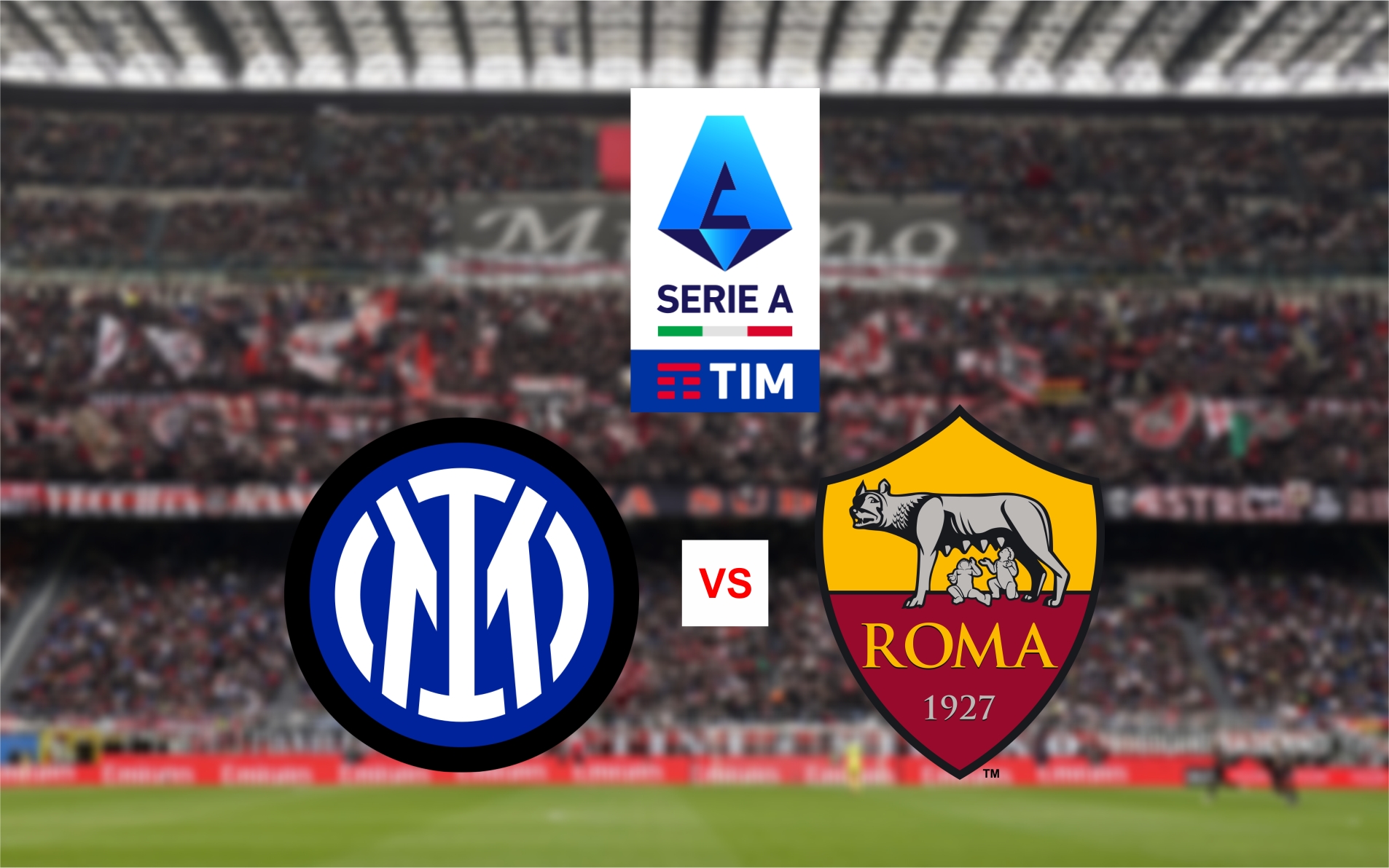 Inter Milan vs As Roma
