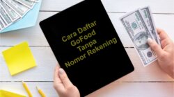 Cara Daftar GoFood Tanpa Nomor Rekening di Tahun 2025